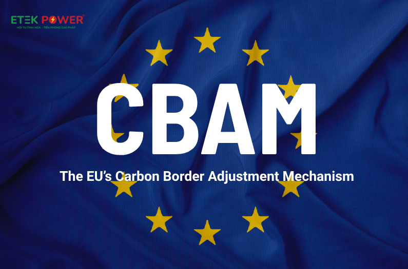 The EU’s Carbon Border Adjustment Mechanism(CBAM)