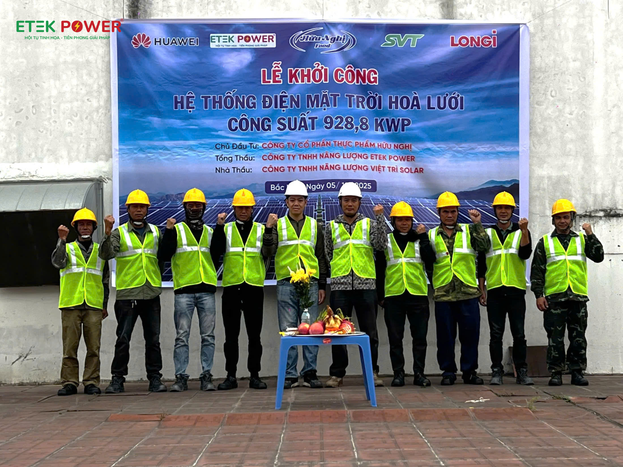 Lễ Khởi Công Hệ thống Điện mặt trời hoà lưới 928.8 kWp giữa ETEK POWER và Hữu Nghị Food.